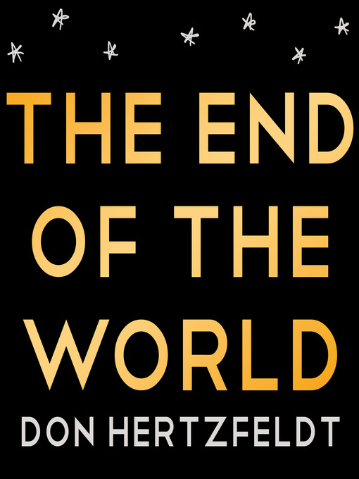Title details for The End of the World by Don Hertzfeldt - Wait list